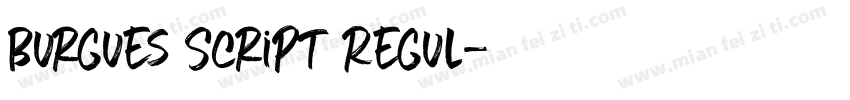 Burgues Script Regul字体转换